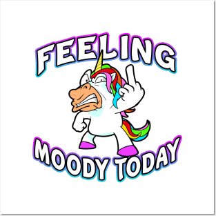 Feeling Moody Today Moodicorn Posters and Art